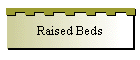 Raised Beds